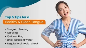 Tips for a Healthy and Clean Tongue